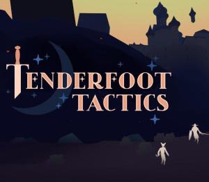Tenderfoot Tactics