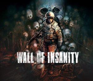 Wall of insanity