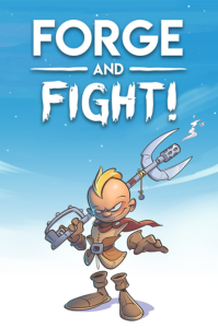 Forge and Fight