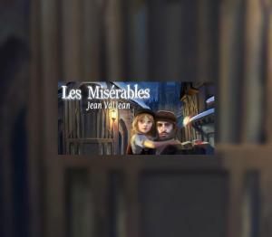 Les Misérables: Jean Valjean S