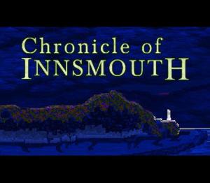 Chronicle of Innsmouth