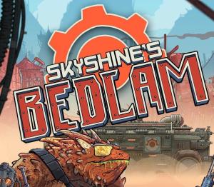 Skyshine's BEDLAM