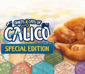 Quilts and Cats of Calico Special Edition