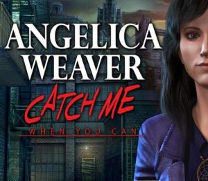 Angelica Weaver: Catch Me When You Can