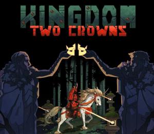 Kingdom Two Crowns RoW