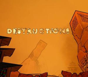 Destructions