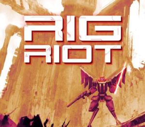 RIG Riot