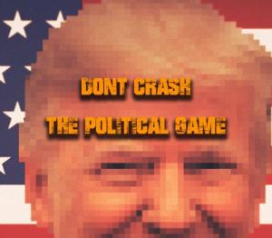 Don't Crash - The Political Game