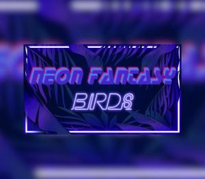 Neon Fantasy: Birds
