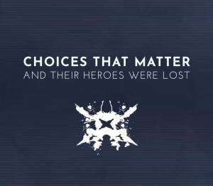Choices That Matter: And Their Heroes Were Lost