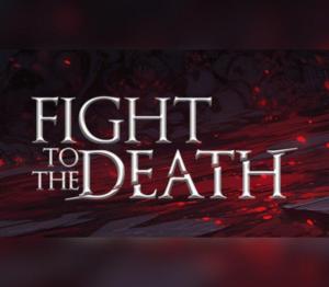 Fight To The Death