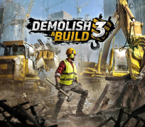 Demolish & Build 3