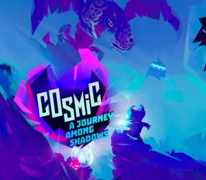 Cosmic: A Journey Among Shadows