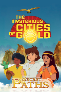Mysterious Cities of Gold