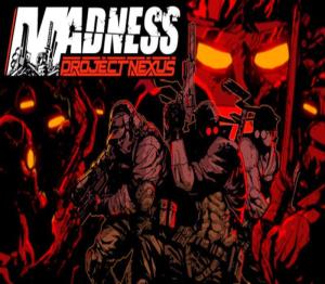 Madness: Project Nexus 2