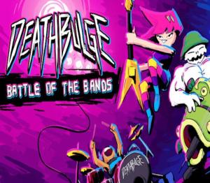 Deathbulge: Battle of the Bands