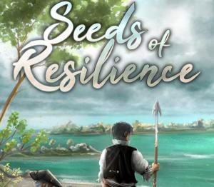 Seeds of Resilience