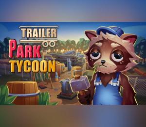 Trailer Park Tycoon: Raccoon Ranch