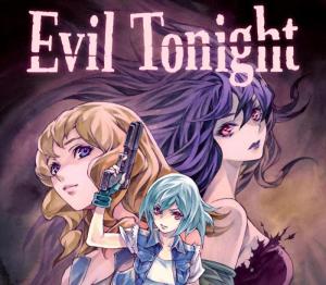 Evil Tonight