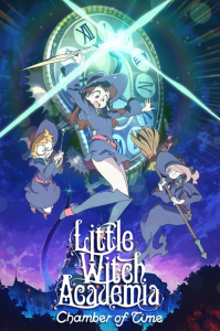 Little Witch Academia Chamber of Time