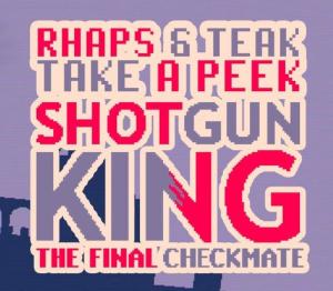 Shotgun King: The Final Checkmate