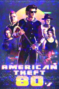 American Theft 80s
