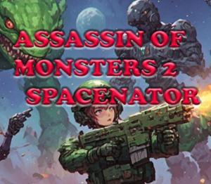 Assassin of Monsters 2 Spacenator