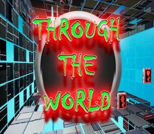 Through the world