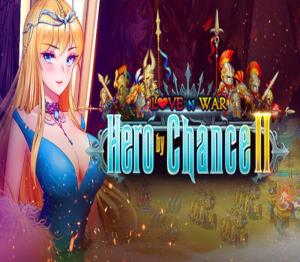 Love n War: Hero by Chance II