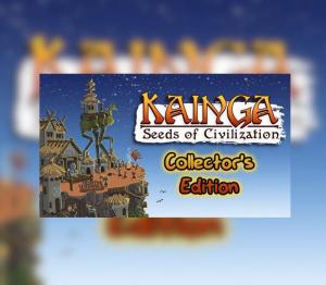 Kainga: Seeds of Civilization Collector's Edition