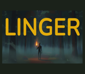 LINGER