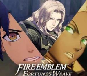 Fire Emblem: Fortune's Weave