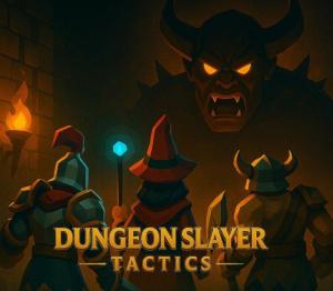 Dungeon Slayer: Tactics