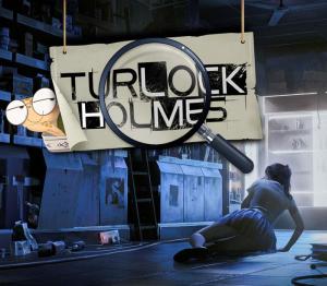 Turlock Holmes