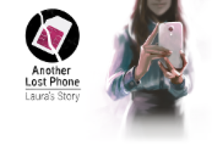 Another Lost Phone: Laura's Story