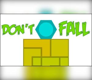 Don't Fall