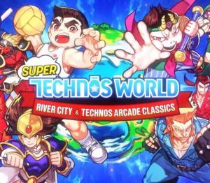 Super Technos World: River City & Technos Arcade Classics