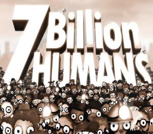 7 Billion Humans