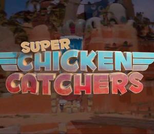Super Chicken Catchers