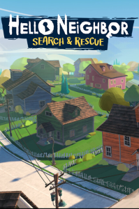 Hello Neighbor Search and Rescue