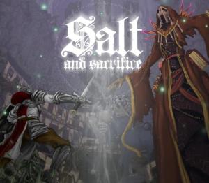 Salt and Sacrifice