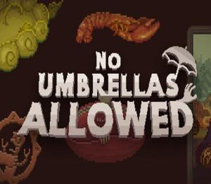 No Umbrellas Allowed EU v2