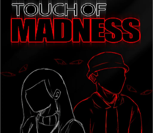 Touch of Madness