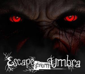 Escape from Umbra