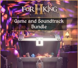 For The King II Game and Soundtrack Bundle