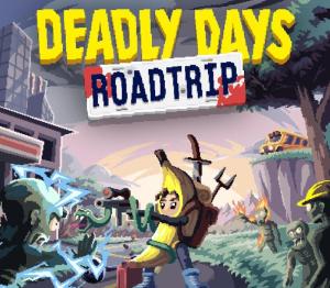 Deadly Days: Roadtrip
