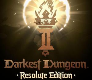 Darkest Dungeon II: Resolute Edition