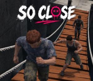 So Close