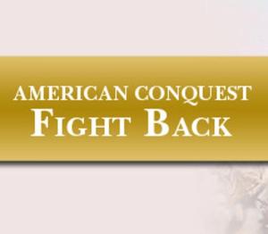 American Conquest: Fight Back