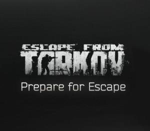 Escape from Tarkov: Prepare for Escape Edition